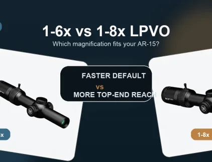 1-6x and 1-8x LPVO comparison for AR-15 optics